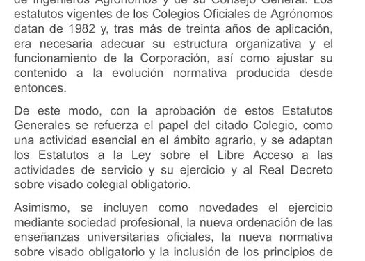 El Consejo de Ministros aprueba los Estatutos Generales de los Colegios Oficiales de Ingenieros Agrónomos y de su Consejo General.